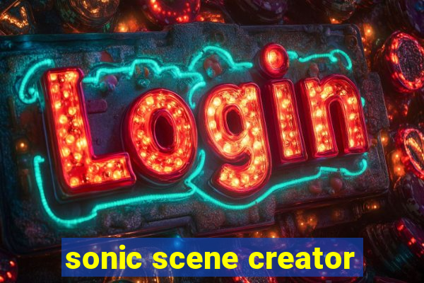 sonic scene creator